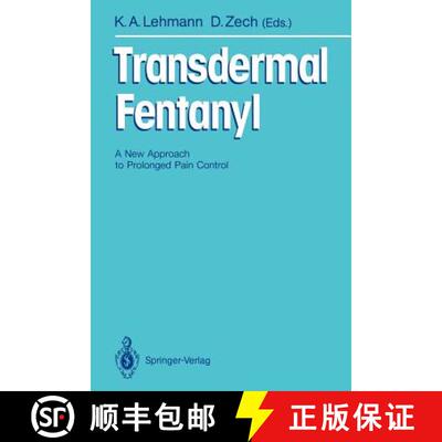 【3-4周达】Transdermal : A New Approach to Prolonged Pain Control [9783540544401]