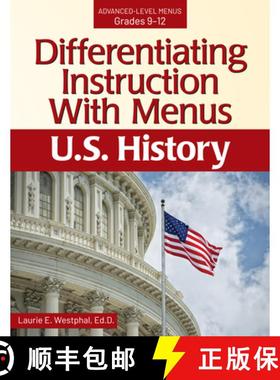 【3-4周达】Differentiating Instruction with Menus: U.S. History : Differentiation Through Student-Cen... [9781646320547]