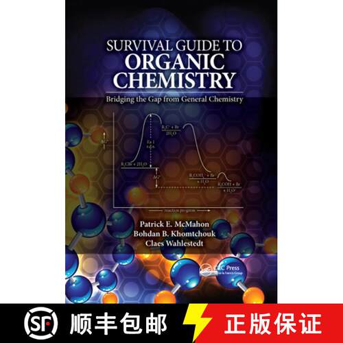 【3-4周达】Survival Guide to Organic Chemistry: Bridging the Gap from General Chemistry [9781032339795]