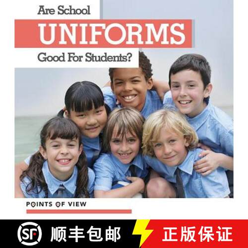 【3-4周达】精装 Are School Uniforms Good for Students? [9781534523425]
