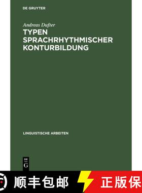 【3-4周达】Typen sprachrhythmischer Konturbildung [9783484304758]