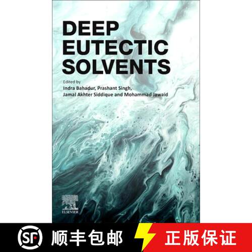 【3-4周达】Deep Eutectic Solvents [9780443219627]