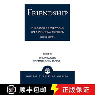 Reflections Perennial Edition Friendship Second 4周达 9780761808183 Philosophical Concern