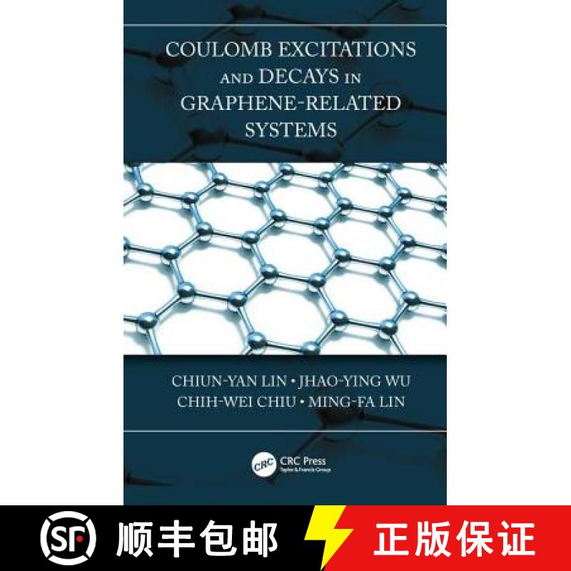 【3-4周达】Coulomb Excitations and Decays in Graphene-Related Systems [9780367218614]