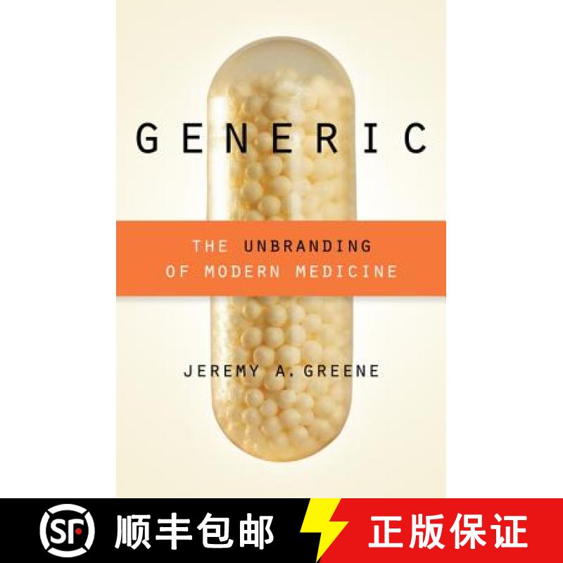 【3-4周达】Generic: The Unbranding of Modern Medicine [9781421414935]