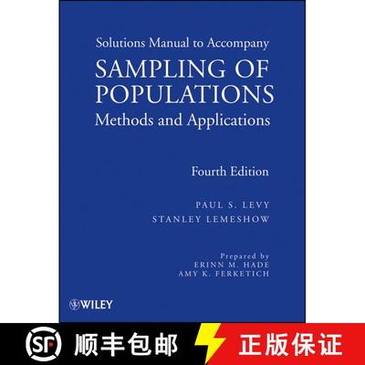 【3-4周达】Solutions Manual To Accompany Sampling Of Populations: Methods And Applications, Fourth Ed... [9780470401019]