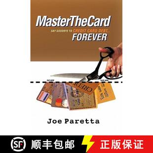 【3-4周达】Master the Card: Say Goodbye to Credit Card Debt...Forever! [9781452500850]