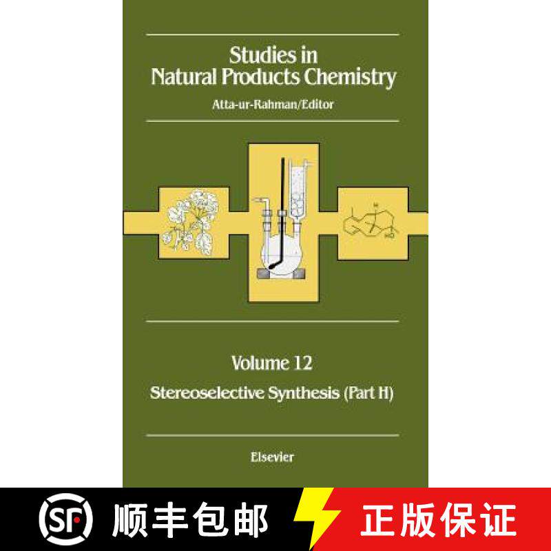预订 Studies in Natural Products Chemistry, Volume 12: Stereoselective Synthesis [9780444893666]