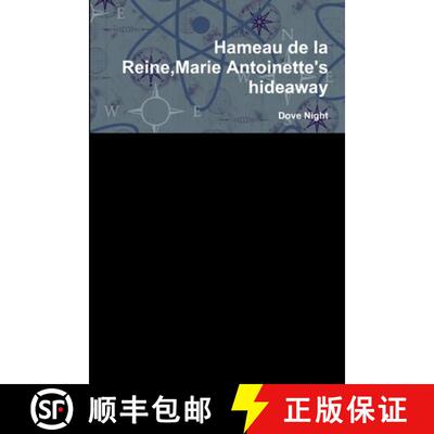 【3-4周达】Hameau de la Reine, Marie Antoinette's hideaway [9780359737338]