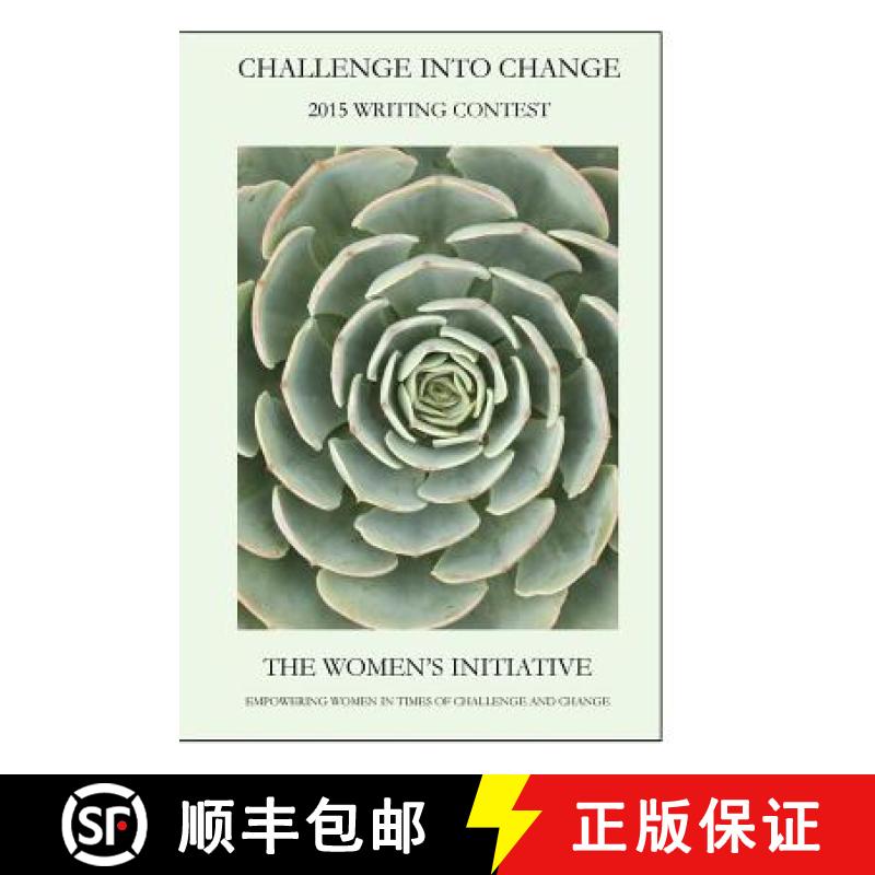 【2-3周达】2015 Challenge into Change Writing Contest [9781329840041]