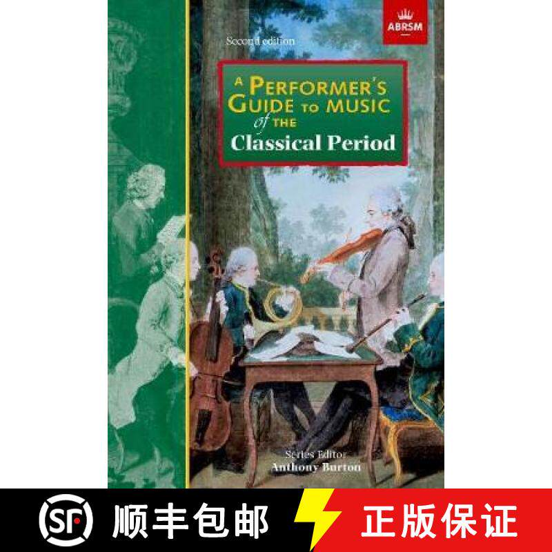 【3-4周达】Performer's Guide to Music of the Classical Period: Second edition [9781786010988]