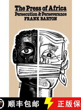 【3-4周达】The Press of Africa : Persecution and Perseverance [9781349040773]