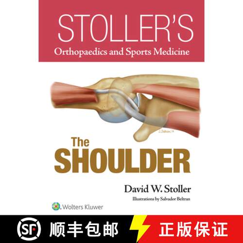 【3-4周达】精装 Stoller's Orthopaedics and Sports Medicine: The Shoulder Package [9781469892986]