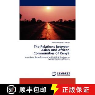 Kenya Between African Communities And Relations Asian 9783659166709 预订 The