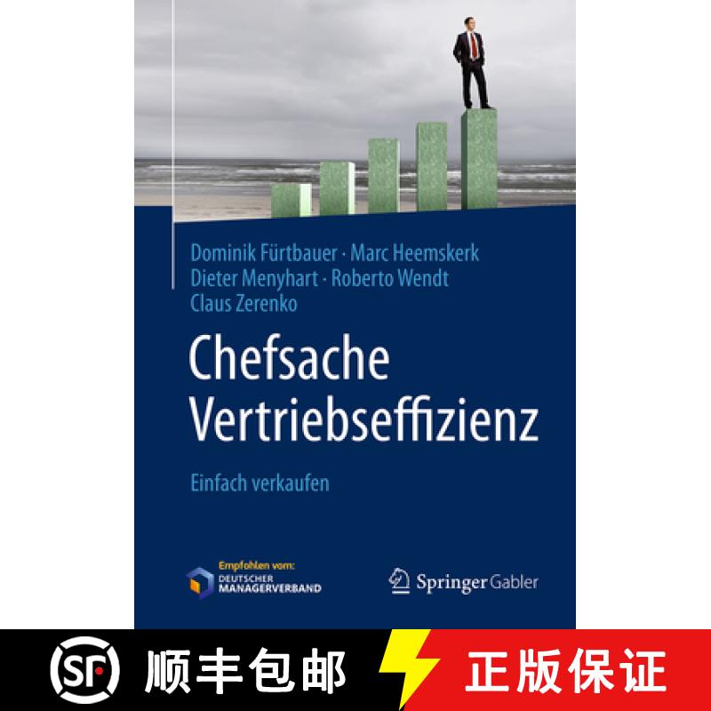 【3-4周达】Chefsache Vertriebseffizienz: Einfach Verkaufen [9783658124458]