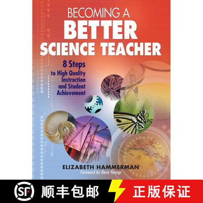 【3-4周达】Becoming a Better Science Teacher: 8 Steps to High Quality Instruction and Student Achieve... [9781634507745]