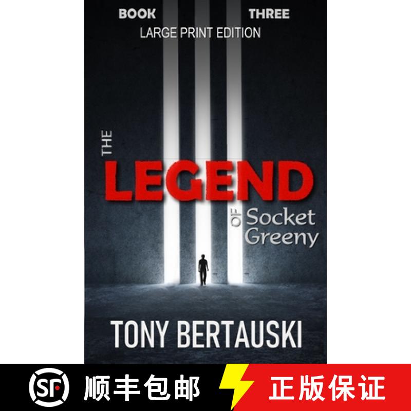 【3-4周达】The Legend of Socket Greeny (Large Print Edition): A Science Fiction Saga [9781951432430]