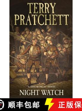 【3-4周达】Night Watch: (Discworld Novel 29): from the bestselling series that inspired BBC's The Watch [9780552167666]