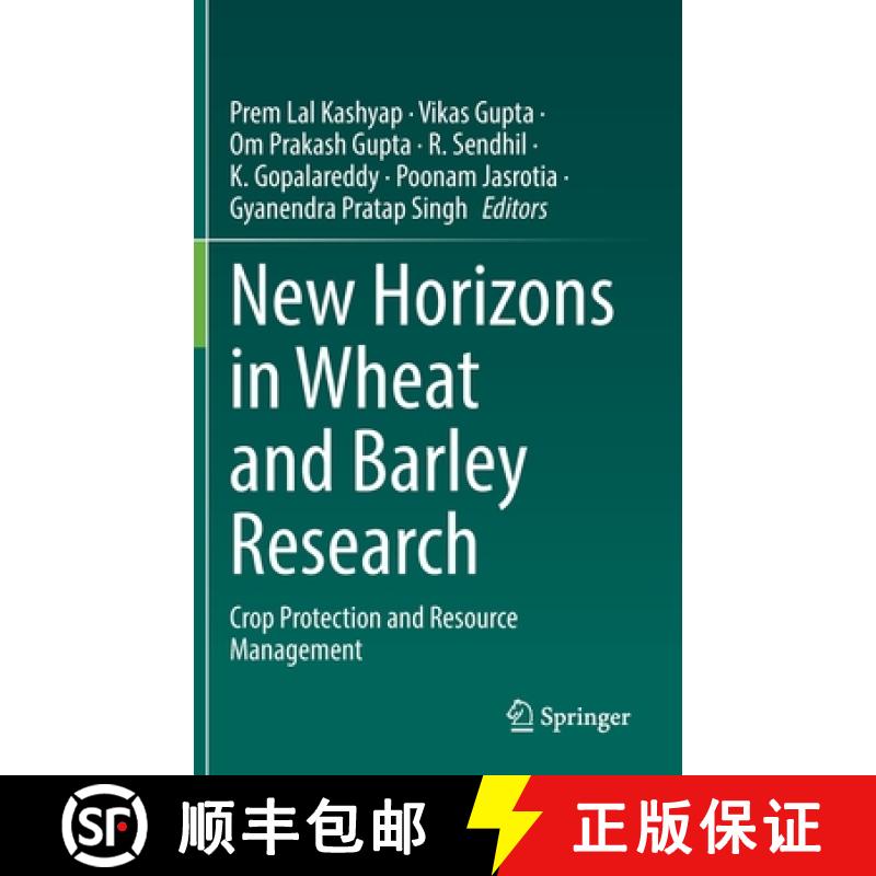 【3-4周达】New Horizons in Wheat and Barley Research : Crop Protection and Resource Management [9789811641336]