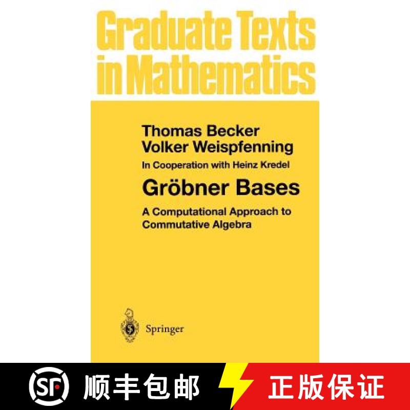 【3-4周达】Gröbner Bases : A Computational Approach to Commutative Algebra [9780387979717]