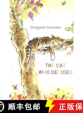 【3-4周达】The Cat Who Decided: The Almost True Story of an Edinburgh Cat [9780863156120]