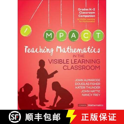 【3-4周达】Teaching Mathematics in the Visible Learning Classroom, Grades K-2 (1) [9781544333298]