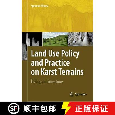 【3-4周达】Land Use Policy and Practice on Karst Terrains : Living on Limestone [9781402096693]