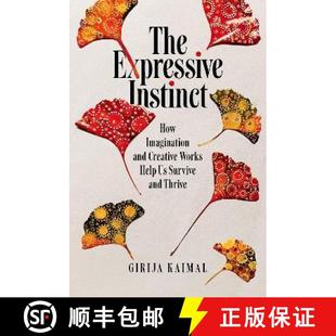 4周达 Instinct Expressive Imagination Help Survive Works The Creative and 9780197646229 Thrive How