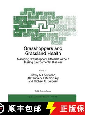 【3-4周达】Grasshoppers and Grassland Health: Managing Grasshopper Outbreaks without Risking Environm... [9780792365303]