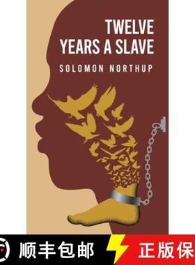 【3-4周达】Twelve Years a Slave By: Solomon Northup [9781639238866]