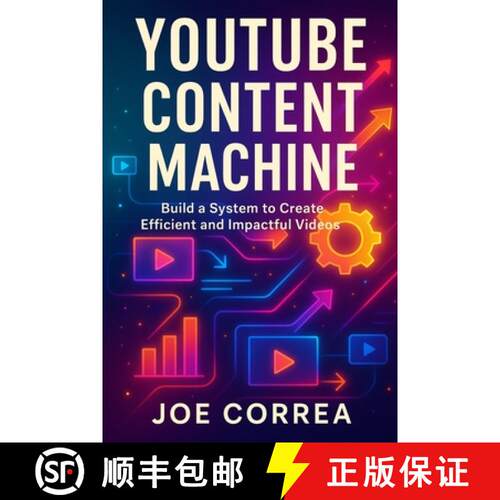 【3-4周达】YouTube Content Machine: Create Videos Consistently Without Burnout [9798295465192]