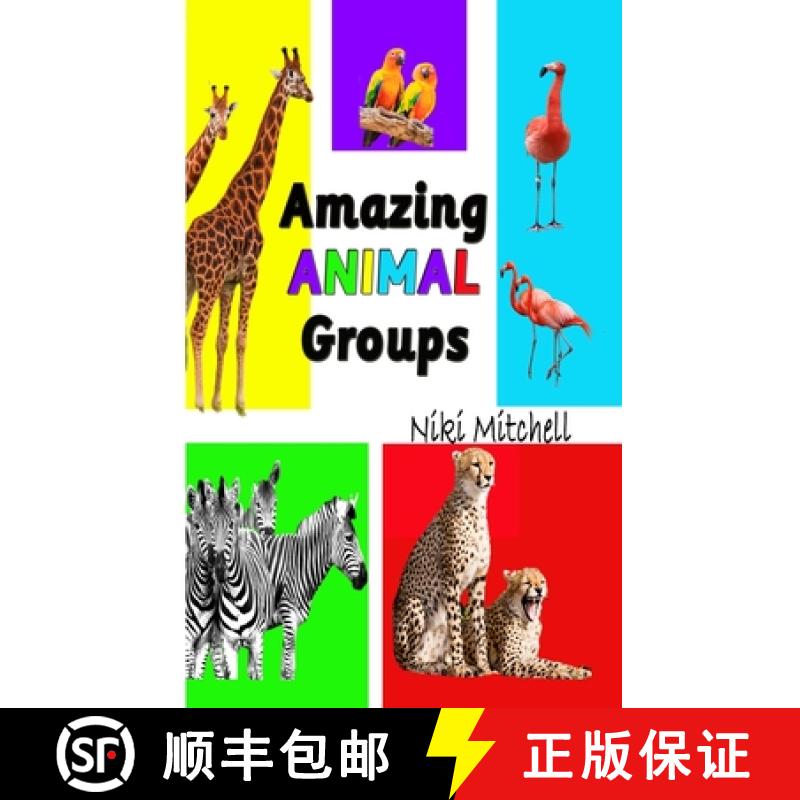 【3-4周达】Amazing Animal Groups: A Fun Exploration of Nature LARGE PRINT: A Fun Exploration of Nature [9781951581282]