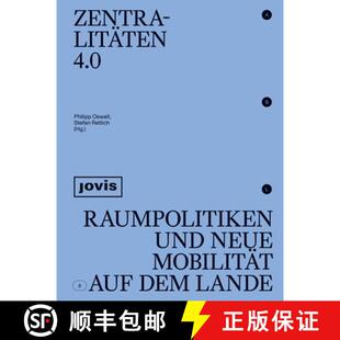 Lande Raumpolitiken Mobilität Auf Neue 4.0 Und 9783868596229 预订 Dem Zentralitäten