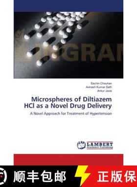 预订 Microspheres of Diltiazem HCl as a Novel Drug Delivery [9783659153457]