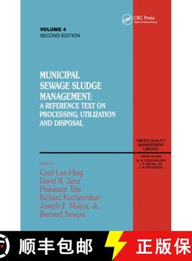 【3-4周达】Municipal Sewage Sludge Management: A Reference Text on Processing, Utilization and Dispos... [9781566766210]