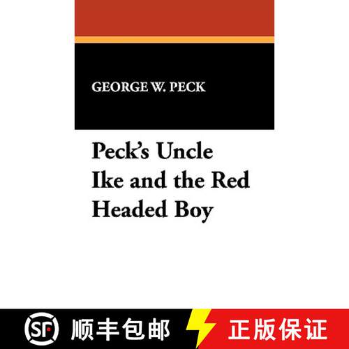 【3-4周达】Peck's Uncle Ike and the Red Headed Boy [9781434408396]