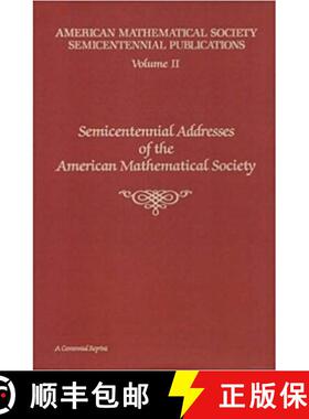 【3-4周达】Semicentennial Addresses of the American Mathematical Society, Volume 2 [9780821801192]
