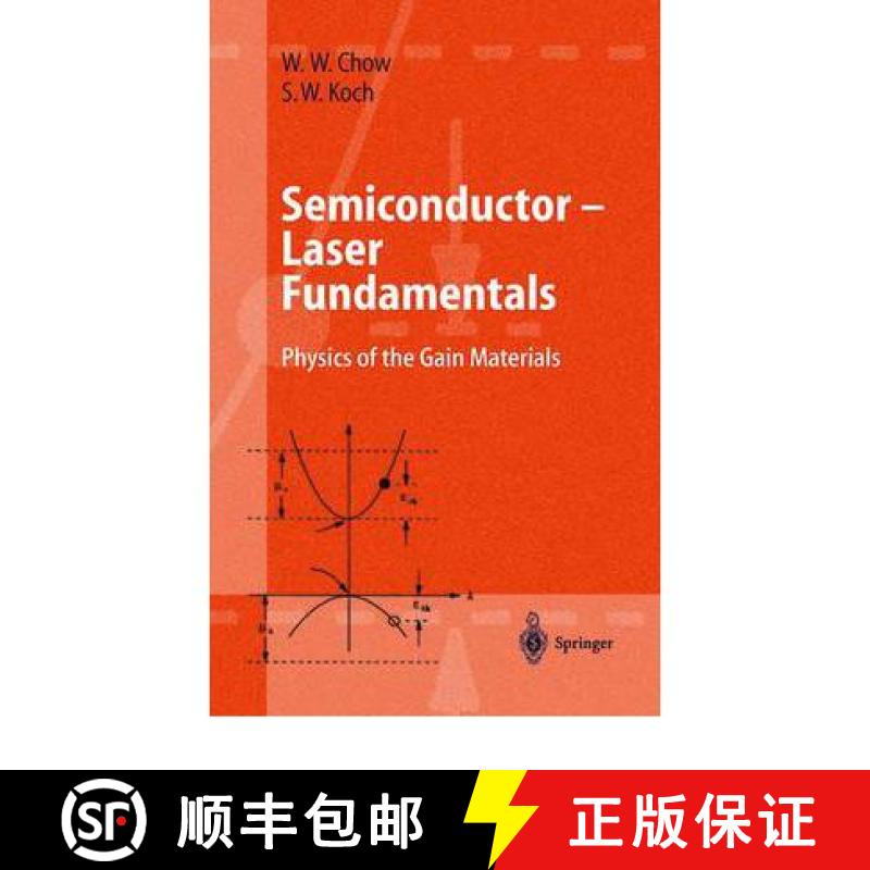 【3-4周达】Semiconductor-Laser Fundamentals : Physics of the Gain Materials [9783642083860]