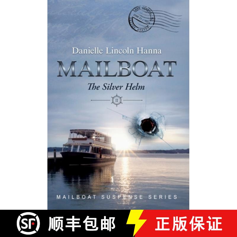 【2-3周达】Mailboat II: The Silver Helm [9781737396222]