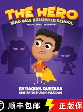 【3-4周达】The Hero: Who Was Bullied In School [9781736951361]