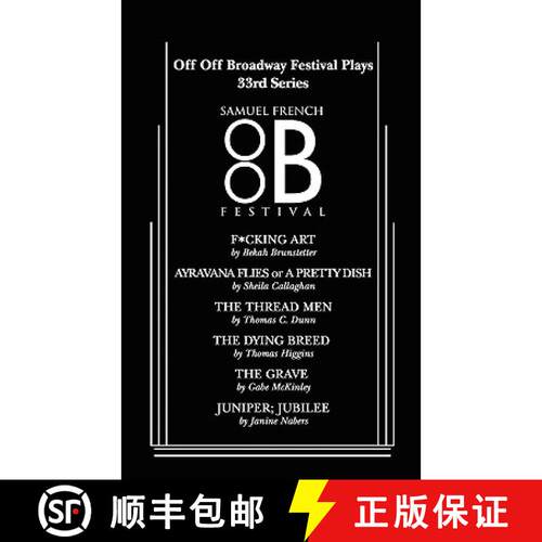 【3-4周达】Off Off Broadway Festival Plays, 33rd Series [9780573670367]