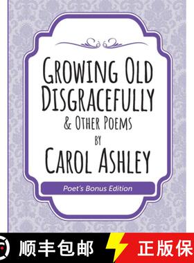 【3-4周达】Growing Old Disgracefully Poet's Bonus [9781435778627]