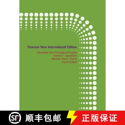 【3-4周达】Paramedic Care: Pearson New International Edition: Principles & Practice, Volume 7: Operat... [9781292021720]