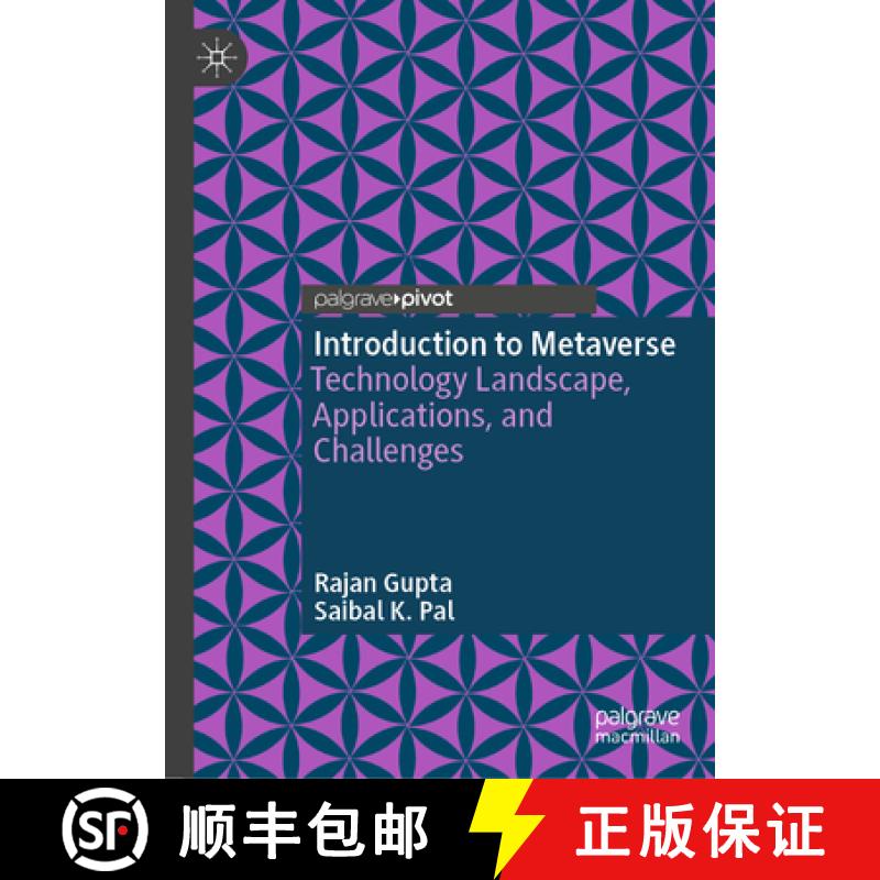 【3-4周达】Introduction to Metaverse : Technology Landscape, Applications, and Challenges [9789819973965]