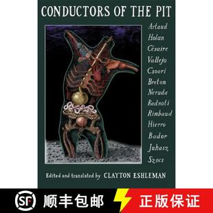 Pit Neruda Artaud the Conductors Radnoti Breton Holan ... Vallejo Csoori 4周达 9781932360745 Césaire