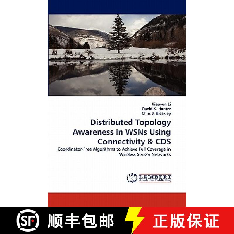 预订 Distributed Topology Awareness in Wsns Using Connectivity & CDs [9783844381474]