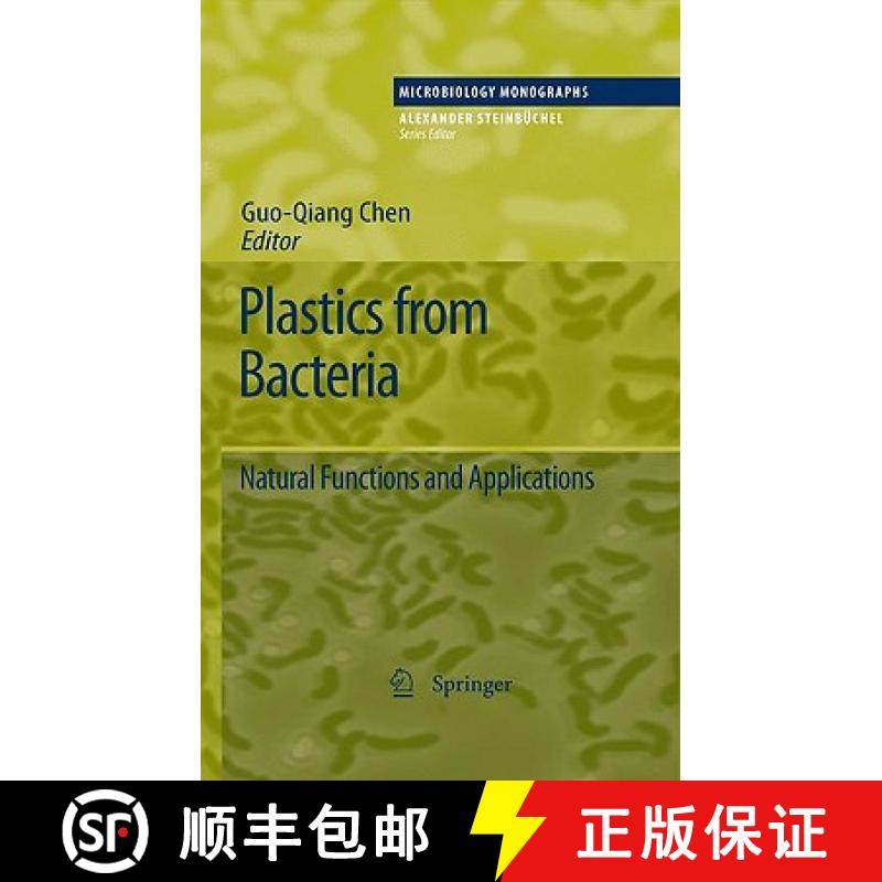 【3-4周达】Plastics from Bacteria: Natural Functions and Applications [9783642032868]