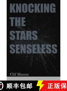 预订 Knocking the Stars Senseless [9781622882069]