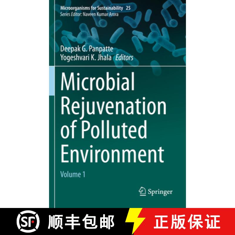 【3-4周达】Microbial Rejuvenation of Polluted Environment: Volume 1 [9789811574498]