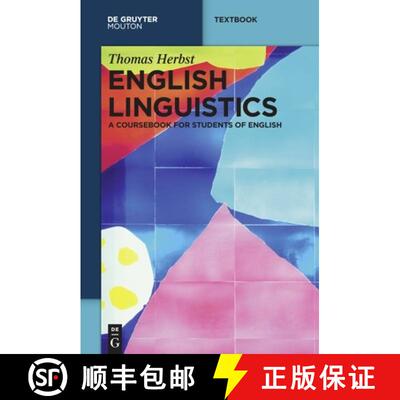 【3-4周达】English Linguistics: A Coursebook for Students of English [9783110203677]